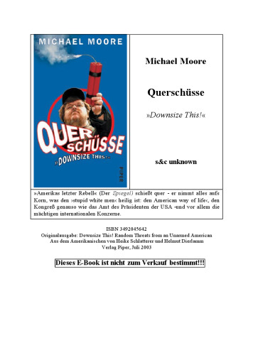 Querschusse. Downsize This!