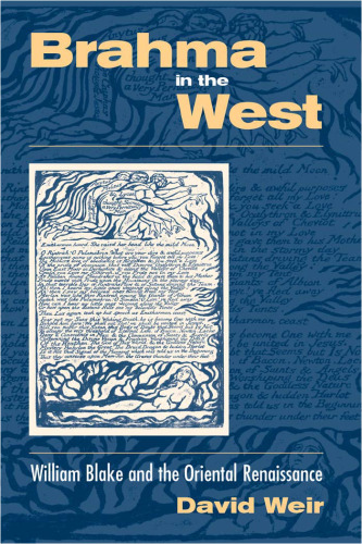 Brahma in the West: William Blake and the Oriental Renaissance