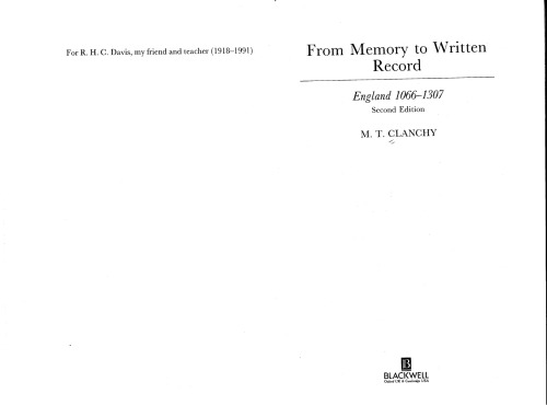 From Memory to Written Record: England 1066-1307