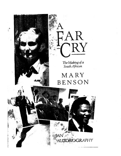 A Far Cry: The Making of a South African