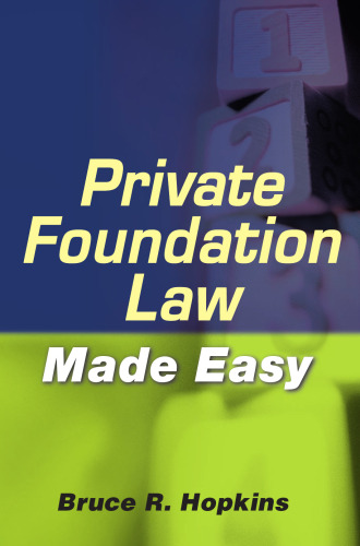 Private Foundation Law Made Easy