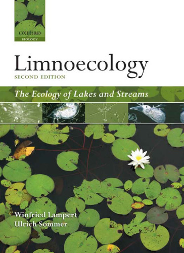 Limnoecology: The Ecology of Lakes and Streams