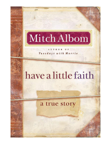 Have a Little Faith: A True Story