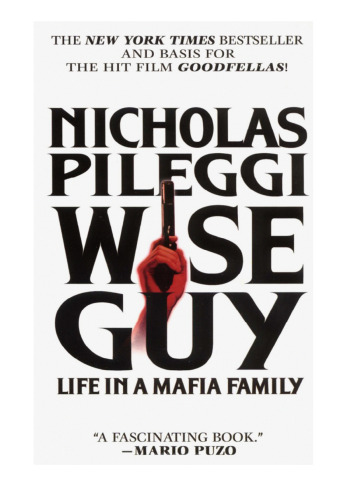 Wise Guy - Life in a Mafia Family