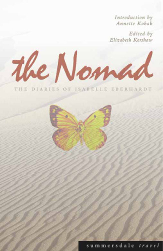 The Nomad: The Diaries of Isabelle Eberhardt