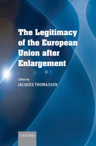 The Legitimacy of the European Union After Enlargement