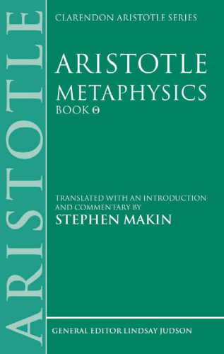 Aristotle: Metaphysics Theta: Translated with an Introduction and Commentary (Clarendon Aristotle Series)