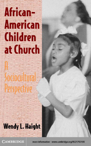 African-American Children at Church: A Sociocultural Perspective