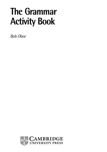 The Grammar Activity Book: A Resource Book of Grammar Games for Young Students