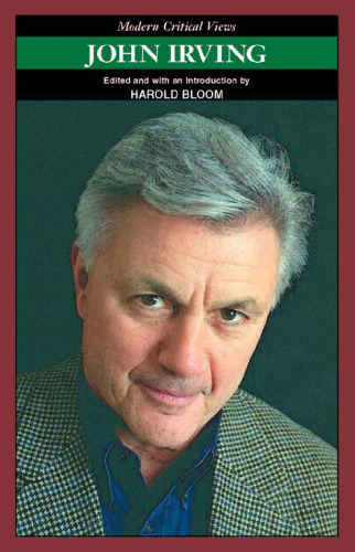 John Irving (Modern Critical Views)