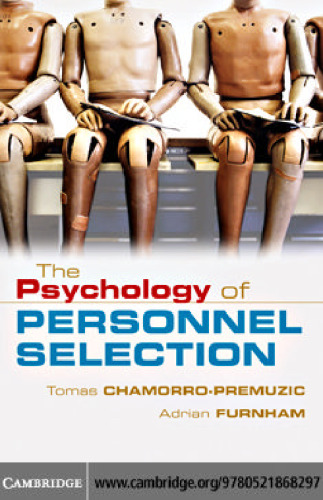 The Psychology of Personnel Selection