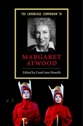 The Cambridge Companion to Margaret Atwood (Cambridge Companions to Literature)
