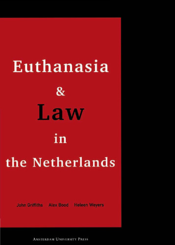 Euthanasia and Law in the Netherlands
