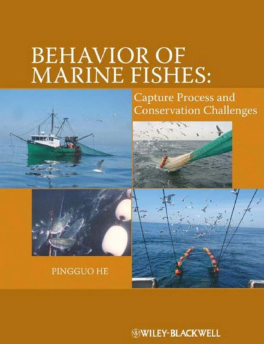 Behavior of Marine Fishes: Capture Processes and Conservation Challenges