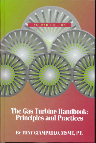 The Gas Turbine Handbook: Principles and Practices, Second Edition