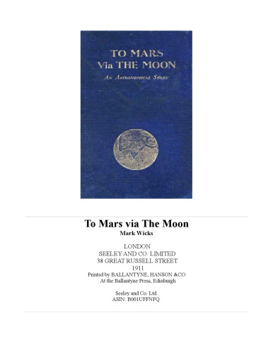 To Mars via the Moon; An Astronomical Story