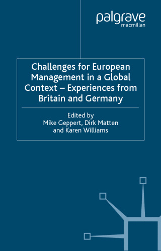 Challenges For European Management in a Global Cont Experiences From Britain and Germany