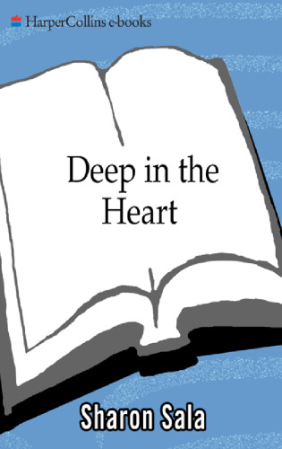 Deep in the Heart