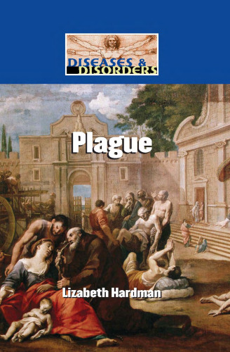 Plague (Diseases and Disorders)