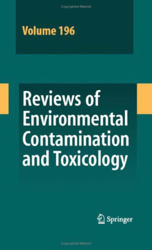 Reviews of Environmental Contamination and Toxicology Vol 196