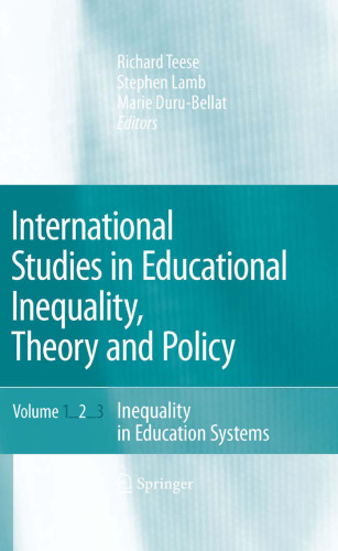 International Studies in Educational Inequality, Theory and Policy (Volume Two)