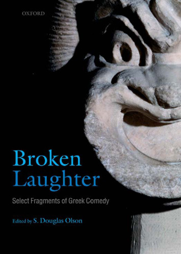 Broken Laughter: Select Fragments of Greek Comedy