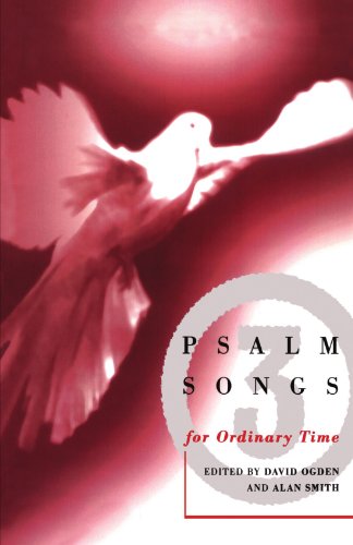 Psalm Songs for Ordinary Time (v. 3)