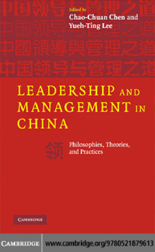 Leadership and Management in China: Philosophies, Theories, and Practices