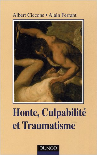 Honte, Culpabilite et Traumatisme