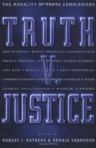 Truth v. Justice