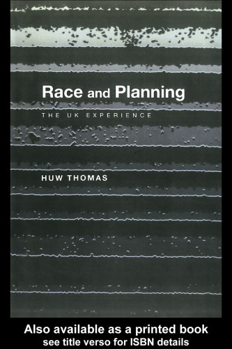 Race and Planning: The UK experience