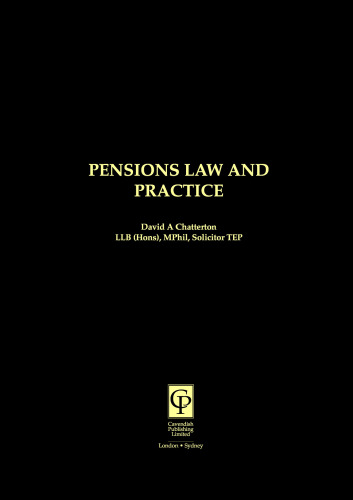 Pensions Law & Practice (Medic0-Legal Practitioner Series)
