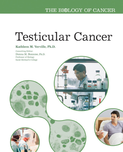 Testicular Cancer (The Biology of Cancer)