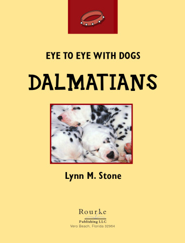 Dalmatians (Eye to Eye With Dogs)