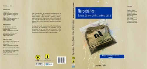 Narcotrafico: Europa, Estados Unidos, America Latina