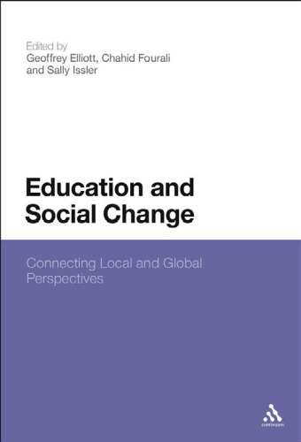Education and Social Change: Connecting local and global perspectives