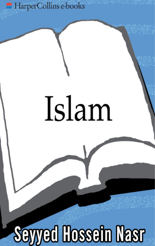 Islam: Religion, History, and Civilization