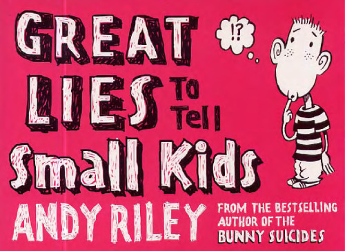 Great Lies to Tell Small Kids