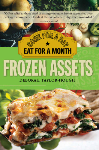 Frozen Assets, 2E: Cook for a Day, Eat for a Month