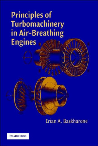 Principles of Turbomachinery in Air-Breathing Engines (Cambridge Aerospace Series)
