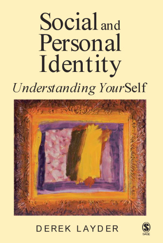 Social and Personal Identity: Understanding Yourself