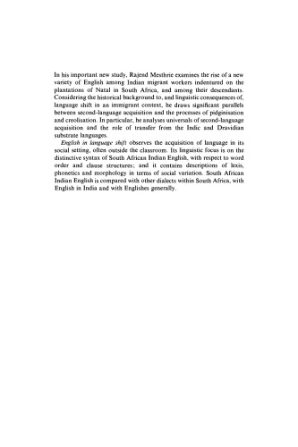 English in Language Shift: The History, Structure and Sociolinguistics of South African Indian English