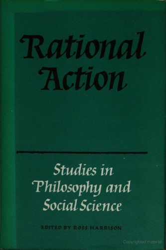 Rational Action: Studies in Philosophy and Social Science