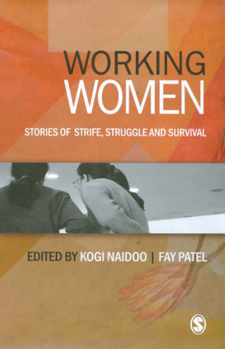 Working Women: Stories of Strife, Struggle and Survival