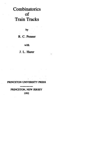 Combinatorics of Train Tracks. (AM-125)