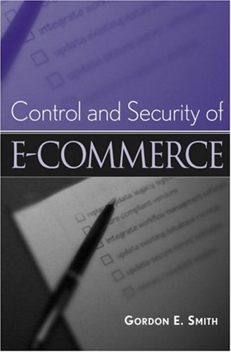 E-Commerce: A Control and Security Guide
