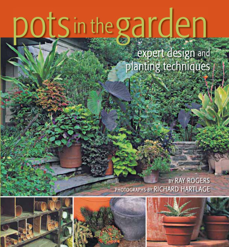 Pots in the Garden: Expert Design and Planting