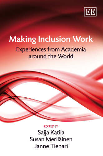 Making Inclusion Work: Experiences from Academia Around the World