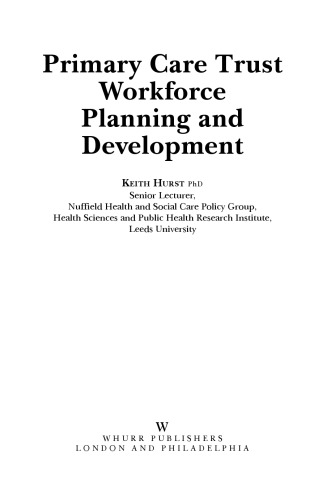Primary Care Trust Workforce: Planning and Development