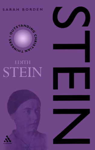 Stein: Edith Stein (Outstanding Christian Thinkers (Paperback Continuum))